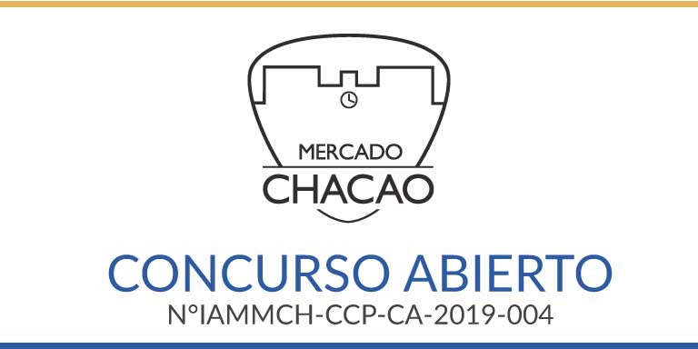 CONCURSO ABIERTO N°IAMMCH-CCP-CA-2019-004